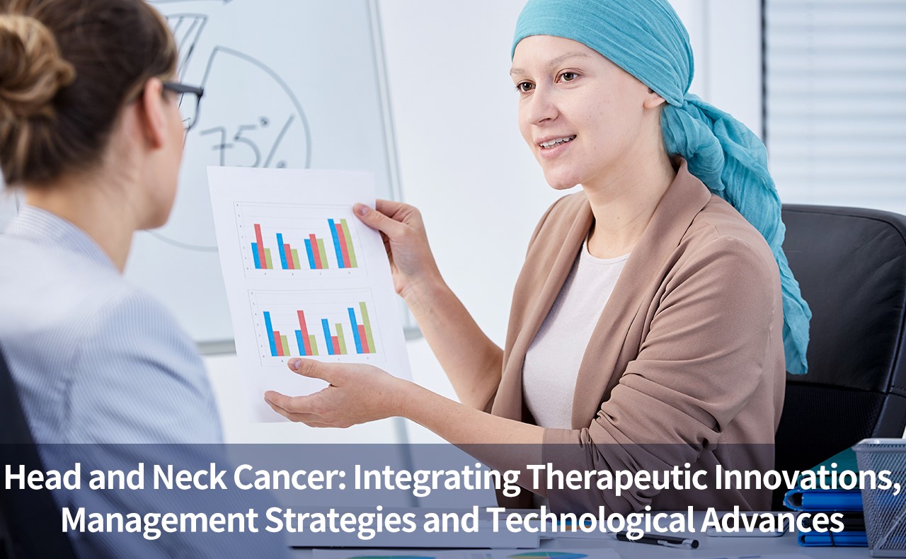 Head and Neck Cancer: Integrating Therapeutic Innovations, Management Strategies and Technological Advances