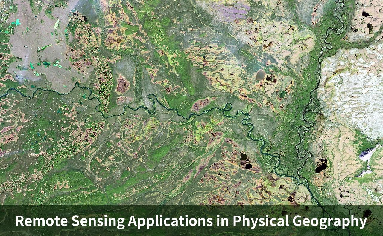 Remote Sensing Applications in Physical Geography
