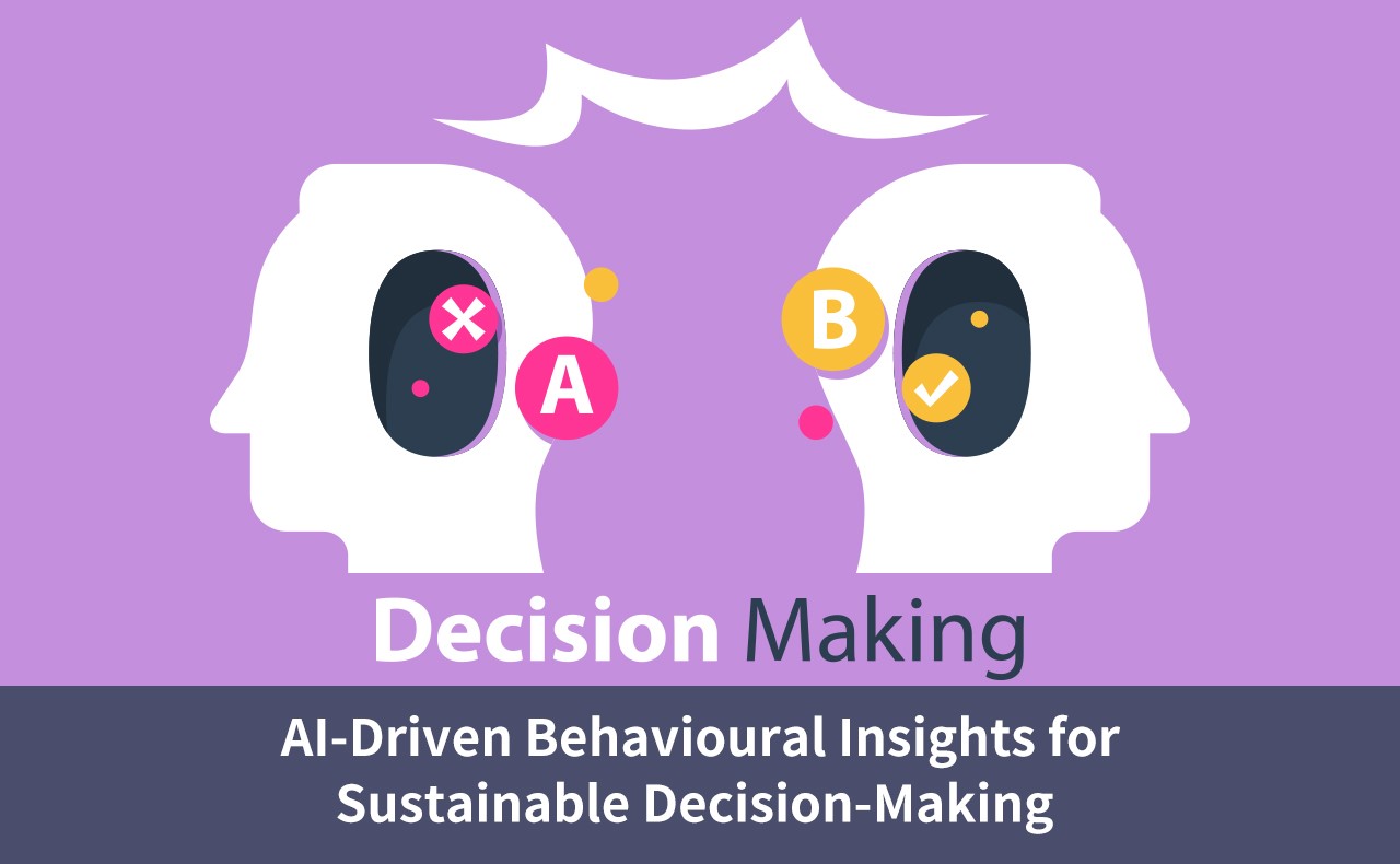 AI-Driven Behavioural Insights for Sustainable Decision-Making